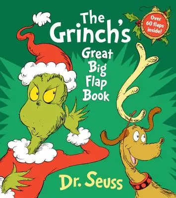 Marea carte cu clape a lui Grinch - The Grinch's Great Big Flap Book