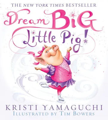 Visează mare, purcelușule! - Dream Big, Little Pig!