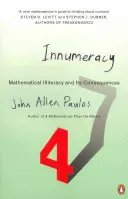 Innumeracy - Analfabetismul matematic și consecințele sale - Innumeracy - Mathematical Illiteracy and Its Consequences
