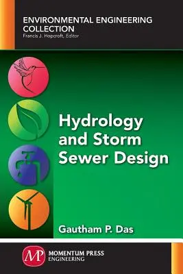 Hidrologia și proiectarea canalizării pluviale - Hydrology and Storm Sewer Design