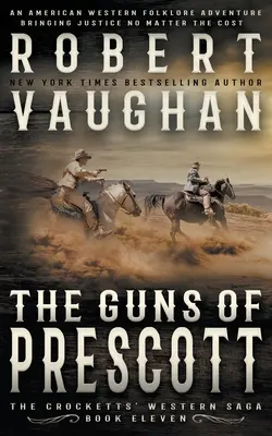 The Guns of Prescott: Un western clasic - The Guns of Prescott: A Classic Western