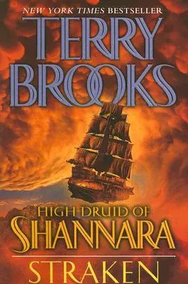 Înaltul druid din Shannara: Straken - High Druid of Shannara: Straken