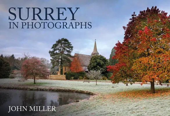 Surrey în fotografii - Surrey in Photographs