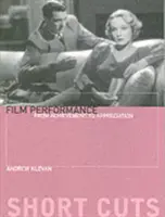 Performanța cinematografică: De la realizare la apreciere - Film Performance: From Achievement to Appreciation