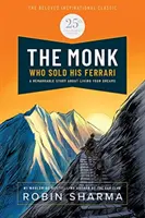 Călugărul care și-a vândut Ferrari-ul: Ediție specială la 25 de ani - The Monk Who Sold His Ferrari: Special 25th Anniversary Edition