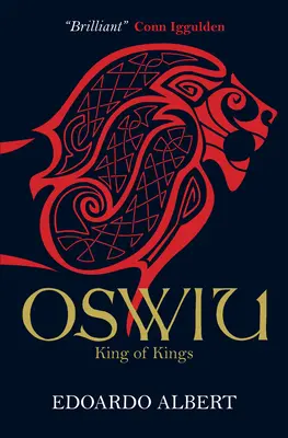 Oswiu: Rege al Regilor - Oswiu: King of Kings