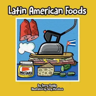 Alimente latino-americane - Latin American Foods