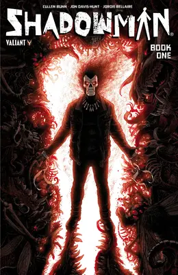 Shadowman Cartea 1 - Shadowman Book 1