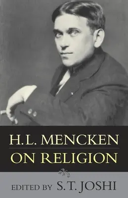 H.L. Mencken despre religie - H.L. Mencken on Religion