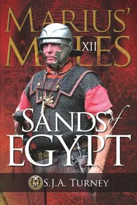 Mulele lui Marius XII: Nisipurile Egiptului - Marius' Mules XII: Sands of Egypt