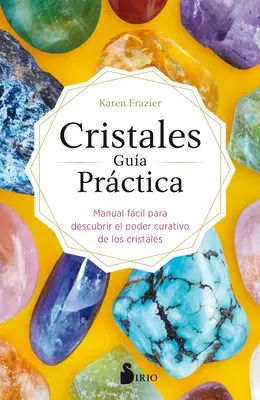 Cristale. Ghid practic - Cristales. Guia Practica