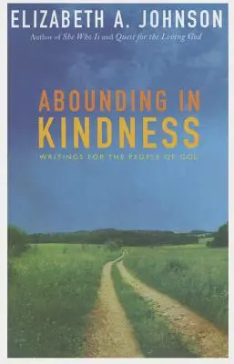 Abounding in Kindness: Scrisori pentru poporul lui Dumnezeu - Abounding in Kindness: Writing for the People of God