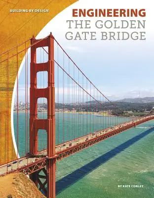 Ingineria podului Golden Gate - Engineering the Golden Gate Bridge