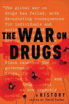 Războiul împotriva drogurilor: O istorie - The War on Drugs: A History