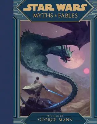 Star Wars Mituri și fabule - Star Wars Myths & Fables