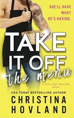 Take It Off the Menu: O comedie romantică hilară, căsătoriți din greșeală! - Take It Off the Menu: A hilarious, accidentally married rom com!
