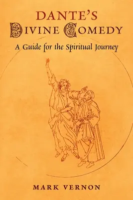 Divina Comedie a lui Dante: Un ghid pentru călătoria spirituală - Dante's Divine Comedy: A Guide for the Spiritual Journey