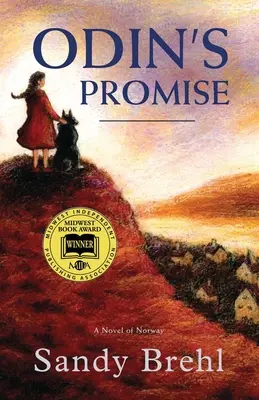Promisiunea lui Odin: Un roman din Norvegia - Odin's Promise: A Novel of Norway