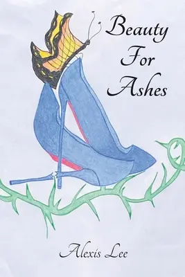 Frumusețe pentru cenușă: Memoriile unui supraviețuitor al unei leziuni cerebrale traumatice - Beauty for Ashes: Memoir of a Traumatic Brain Injury Survivor