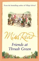 Prieteni la Thrush Green - Friends at Thrush Green
