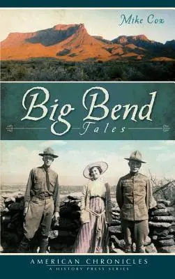 Povești din Big Bend - Big Bend Tales