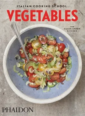 Școala italiană de gătit: Legume - Italian Cooking School: Vegetables