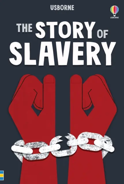 Povestea sclaviei (Courtauld Sarah (EDFR)) - Story of Slavery (Courtauld Sarah (EDFR))