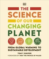 Știința planetei noastre în schimbare - De la încălzirea globală la dezvoltarea durabilă - Science of our Changing Planet - From Global Warming to Sustainable Development