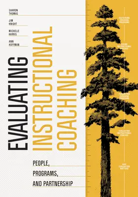 Evaluarea coaching-ului educațional: oameni, programe și parteneriate - Evaluating Instructional Coaching: People, Programs, and Partnership
