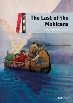 Ultimul Mohican - The Last of the Mohicans