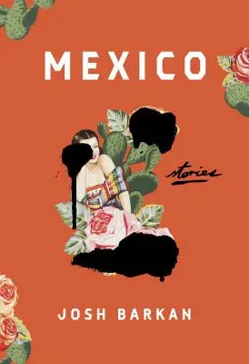 Mexic: Povestiri - Mexico: Stories