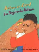 Cardul lui Antonio / La Tarjeta de Antonio - Antonio's Card / La Tarjeta de Antonio