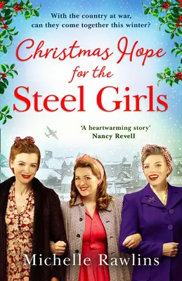 Speranță de Crăciun pentru fetele din oțel - Christmas Hope for the Steel Girls
