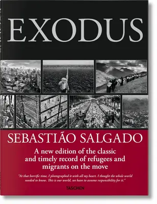 Sebastio Salgado. Exodul - Sebastio Salgado. Exodus