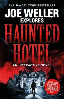 Joe Weller explorează: Hotel bântuit - Joe Weller Explores: Haunted Hotel