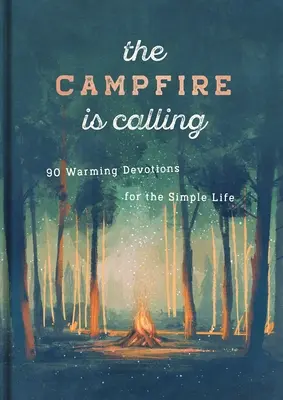 Focul de tabără ne cheamă - The Campfire Is Calling