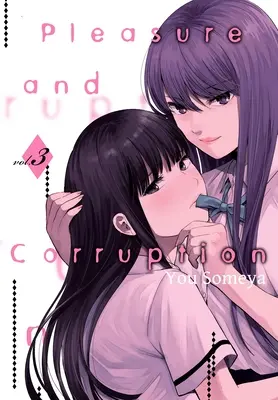 Plăcere și corupție, volumul 3 - Pleasure & Corruption, Volume 3