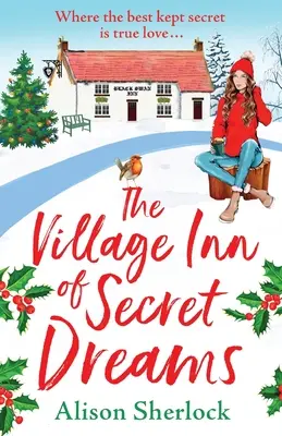 Hanul satului viselor secrete - The Village Inn of Secret Dreams