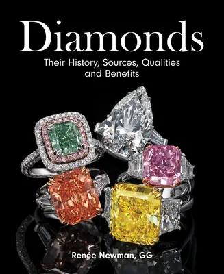Diamante: Istoria, sursele, calitățile și beneficiile lor - Diamonds: Their History, Sources, Qualities and Benefits