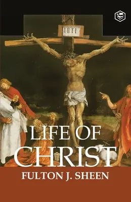 Viața lui Hristos - The Life of Christ
