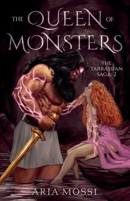 Regina monștrilor: The Tarrassian Saga - The Queen of Monsters: The Tarrassian Saga