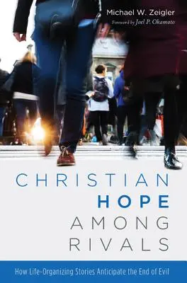 Speranța creștină printre rivali - Christian Hope among Rivals