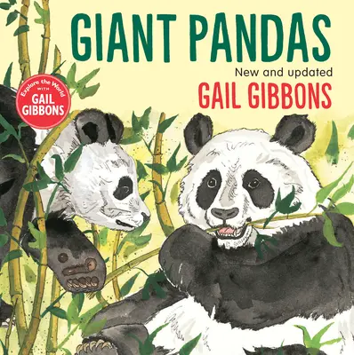 Pandorele uriașe (Ediție nouă și actualizată) - Giant Pandas (New & Updated Edition)