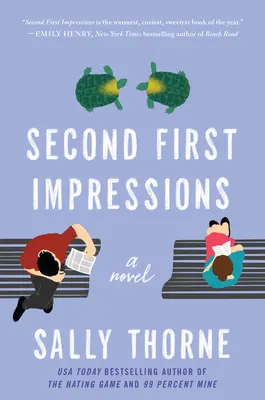 A doua primă impresie - Second First Impressions