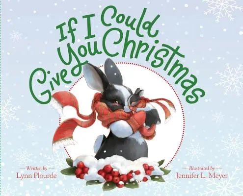 Dacă aș putea să-ți dăruiesc Crăciunul - If I Could Give You Christmas