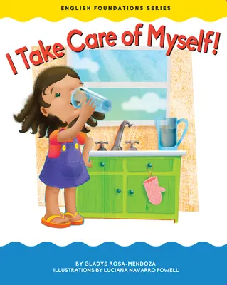 Am grijă de mine însumi! - I Take Care of Myself!