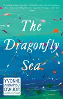 Marea libelulelor - The Dragonfly Sea