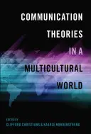 Teorii ale comunicării într-o lume multiculturală - Communication Theories in a Multicultural World
