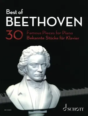Best of Beethoven: 30 de piese faimoase pentru pian - Best of Beethoven: 30 Famous Pieces for Piano