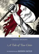 Povestea a două orașe: Ediție prescurtată - A Tale of Two Cities: Abridged Edition